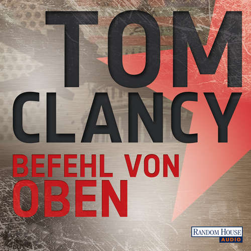 Hoerbuch Befehl von Oben - Tom Clancy - Frank Arnold