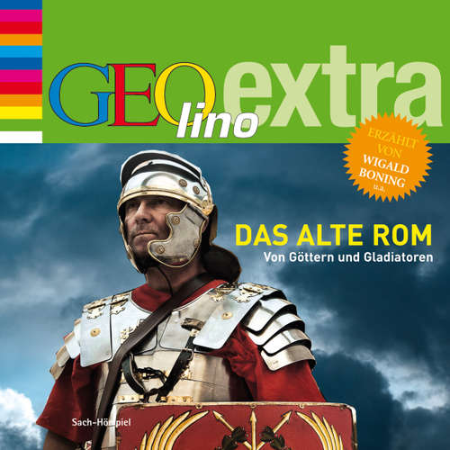 Hoerbuch Das alte Rom. Von Göttern und Gladiatoren - Martin Nusch - Wigald Boning