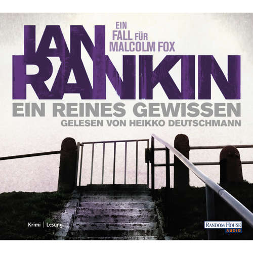 Hoerbuch Ein reines Gewissen - Ian Rankin - Heikko Deutschmann