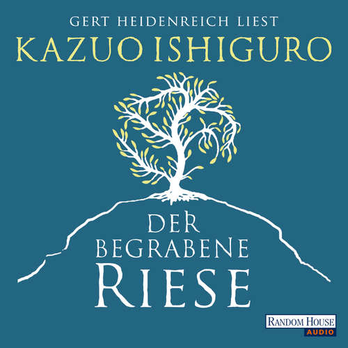 Hoerbuch Der begrabene Riese - Kazuo Ishiguro - Gert Heidenreich