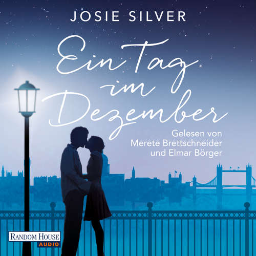 Hoerbuch Ein Tag im Dezember - Josie Silver - Merete Brettschneider