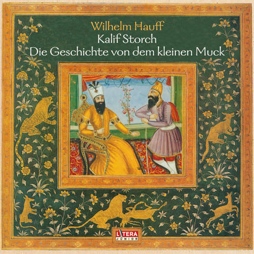 Hoerbuch Die Geschichte vom Kalif Storch, Der kleine Muck - Wilhelm Hauff - Angelica Domröse
