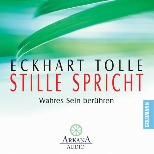 Hoerbuch Stille spricht - Eckhart Tolle - Eckhart Tolle