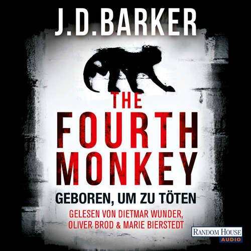 Hoerbuch The Fourth Monkey - - J.D. Barker - Dietmar Wunder