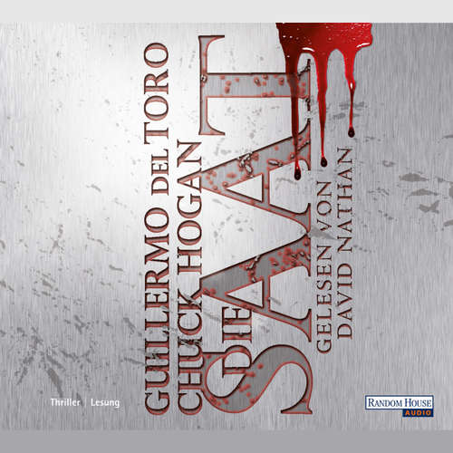 Hoerbuch Die Saat - Guillermo del Toro - David Nathan