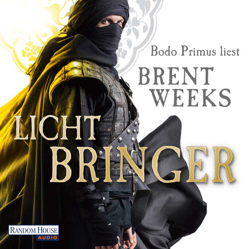 Hoerbuch Lichtbringer - Brent Weeks - Bodo Primus