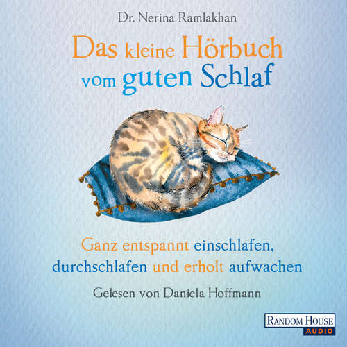 Hoerbuch Das kleine Hör-Buch vom guten Schlaf - Nerina Ramlakhan - Daniela Hoffmann