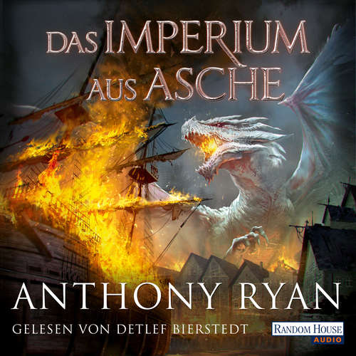 Hoerbuch Das Imperium aus Asche - Anthony Ryan - Detlef Bierstedt