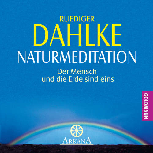 Hoerbuch Naturmeditation - Ruediger Dahlke - Ruediger Dahlke