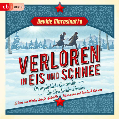 Hoerbuch Verloren in Eis und Schnee - Davide Morosinotto - Nicolás Artajo