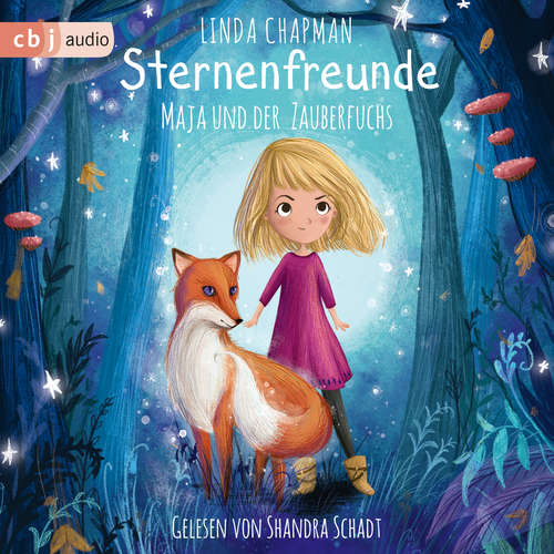 Hoerbuch Sternenfreunde - Maja und der Zauberfuchs - Linda Chapman - Shandra Schadt