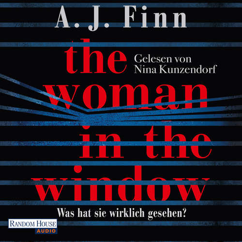 Hoerbuch The Woman in the Window - Was hat sie wirklich gesehen? - A. J. Finn - Nina Kunzendorf