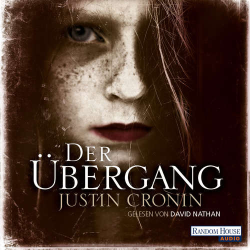 Hoerbuch Der Übergang - Justin Cronin - David Nathan