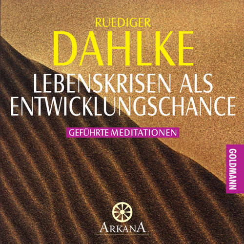 Hoerbuch Lebenskrisen als Entwicklungschance - Ruediger Dahlke - Ruediger Dahlke