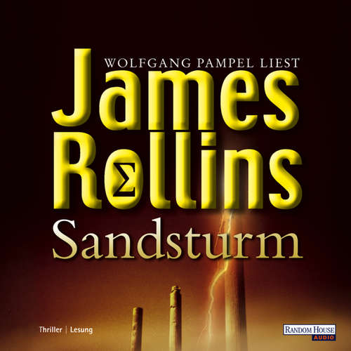 Hoerbuch Sandsturm - James Rollins - Wolfgang Pampel