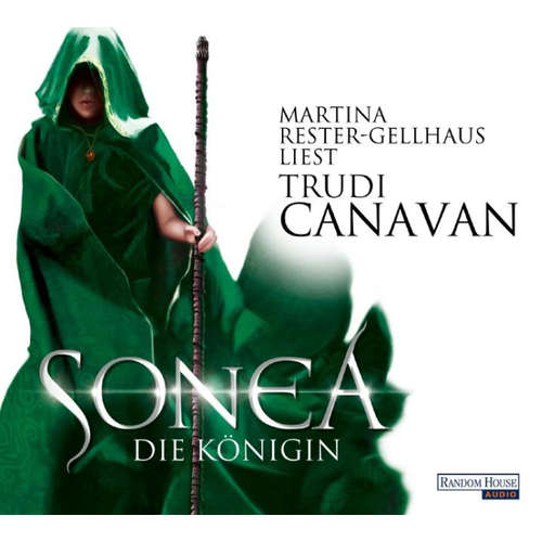 Hoerbuch Sonea 3 - Trudi Canavan - Martina Rester-Gellhaus