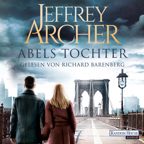 Hoerbuch Abels Tochter - Jeffrey Archer - Richard Barenberg