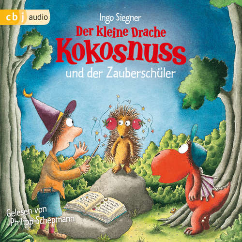 Hoerbuch Der kleine Drache Kokosnuss und der Zauberschüler - Ingo Siegner - Philipp Schepmann
