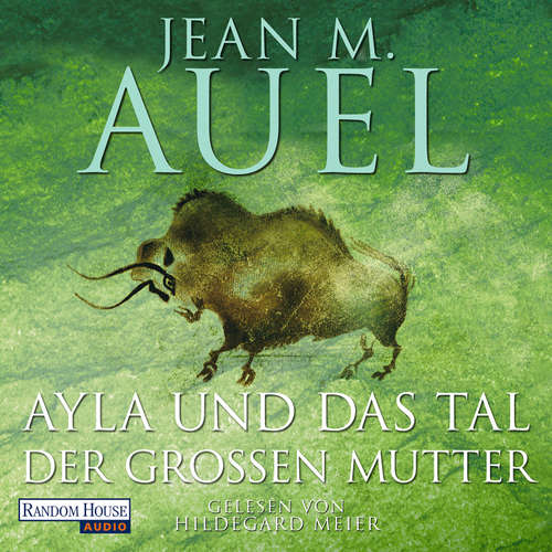 Hoerbuch Ayla und das Tal der großen Mutter - Jean M. Auel - Hildegard Meier