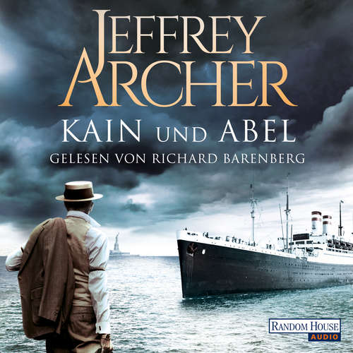 Hoerbuch Kain und Abel - Jeffrey Archer - Richard Barenberg