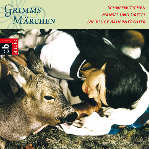 Hoerbuch Schneewittchen, Hänsel und Gretel, Die kluge Bauerntochter - Brüder Grimm - Jutta Hoffmann