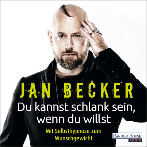 Hoerbuch Du kannst schlank sein, wenn du willst - - Jan Becker - Jan Becker