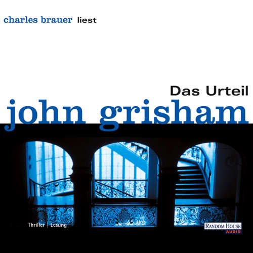 Hoerbuch Das Urteil - John Grisham - Charles Brauer