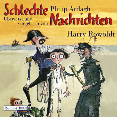 Hoerbuch Schlechte Nachrichten - Philip Ardagh - Harry Rowohlt
