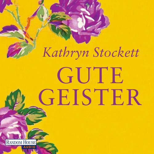 Hoerbuch Gute Geister - Kathryn Stockett - Regina Lemnitz