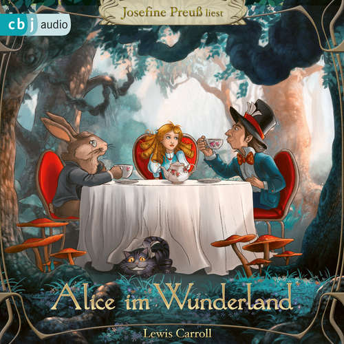 Hoerbuch Alice im Wunderland - Lewis Carroll - Josefine Preuß