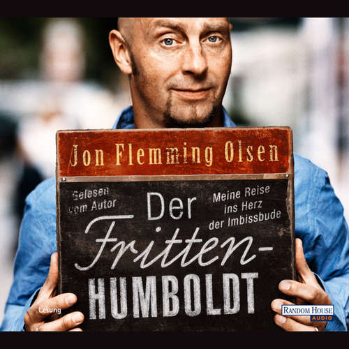 Hoerbuch Der Fritten-Humboldt - Jon Flemming Olsen - Jon Flemming Olsen