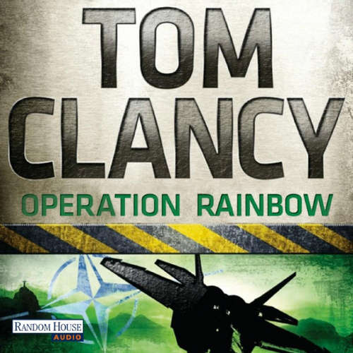 Hoerbuch Operation Rainbow - Tom Clancy - Frank Arnold