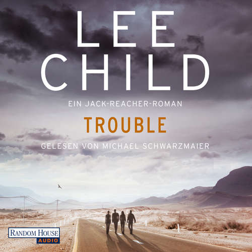 Hoerbuch Trouble - Lee Child - Michael Schwarzmaier