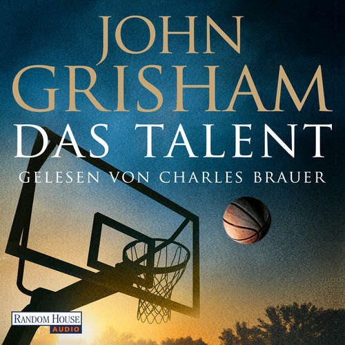 Hoerbuch Das Talent - John Grisham - Charles Brauer