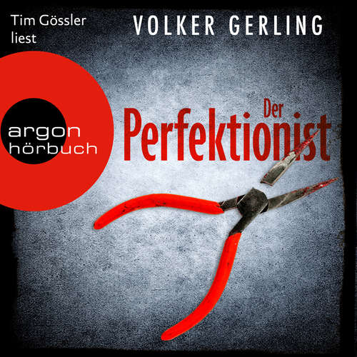 Hoerbuch Der Perfektionist - Laura Graf-Reihe, Band 1 - Volker Gerling - Tim Gössler