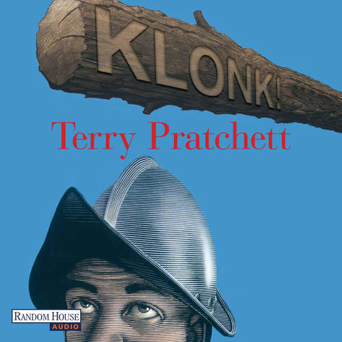 Hoerbuch Klonk! - Terry Pratchett - Michael-Che Koch