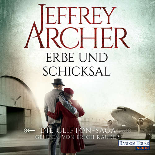 Hoerbuch Erbe und Schicksal - Jeffrey Archer - Erich Räuker