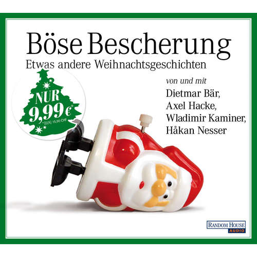 Hoerbuch Böse Bescherung – etwas andere Weihnachtsgeschichten - Wladimir Kaminer - Wladimir Kaminer