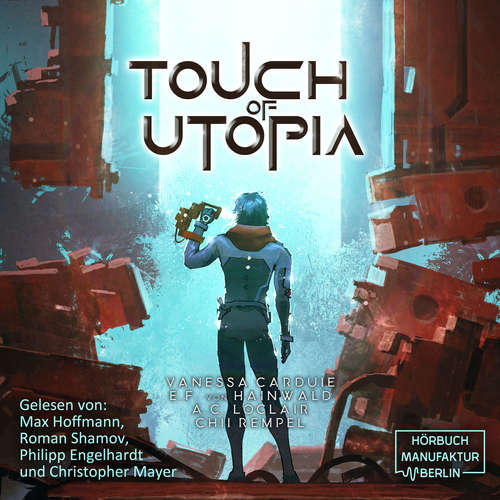 Hoerbuch Touch of Utopia - Chii Rempel - Roman Sharmov