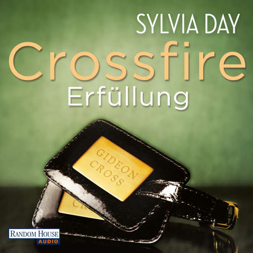 Hoerbuch Crossfire. Erfüllung - Sylvia Day - Svantje Wascher