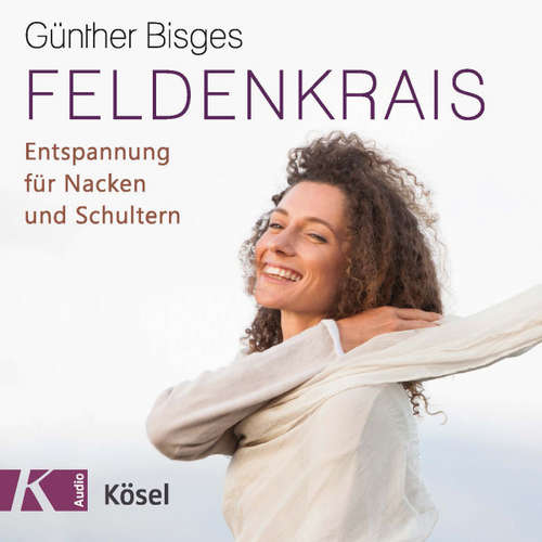 Hoerbuch Feldenkrais - Günther Bisges - Günther Bisges