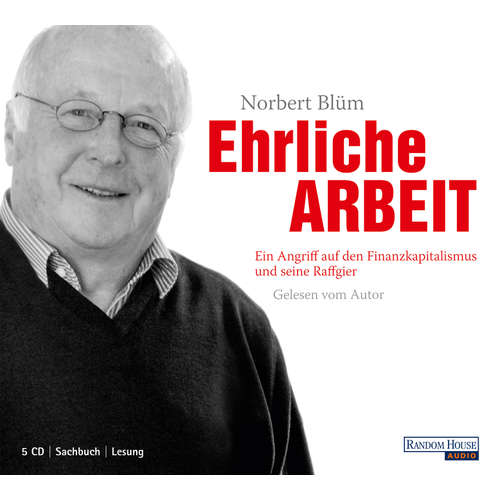 Hoerbuch Ehrliche Arbeit - Norbert Blüm - Norbert Blüm