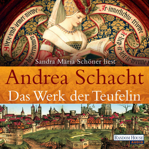 Hoerbuch Das Werk der Teufelin - Andrea Schacht - Sandra Maria Schöner