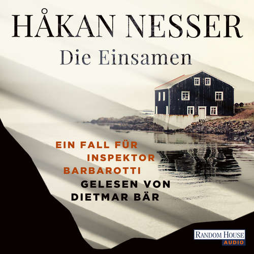 Hoerbuch Die Einsamen - Håkan Nesser - Dietmar Bär