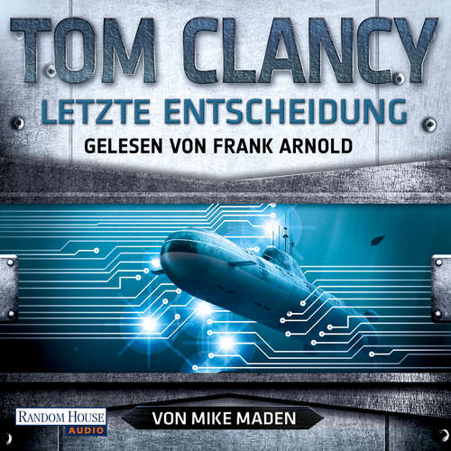 Hoerbuch Letzte Entscheidung - Mike Maden - Frank Arnold