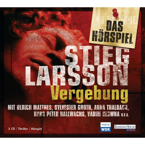 Hoerbuch Vergebung - Stieg Larsson - Dietmar Bär