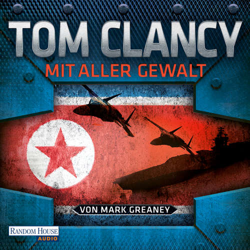 Hoerbuch Mit aller Gewalt - Mark Greaney - Frank Arnold