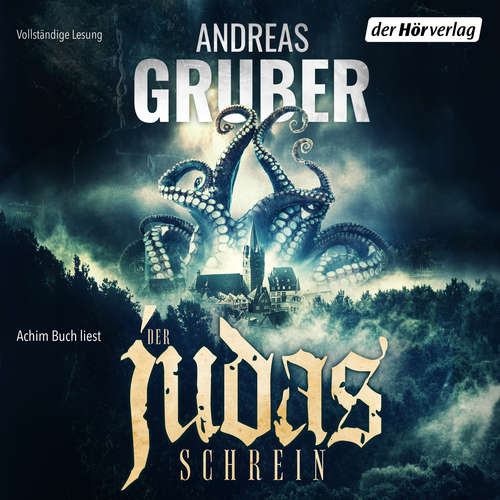 Hoerbuch Der Judas-Schrein - Andreas Gruber - Achim Buch