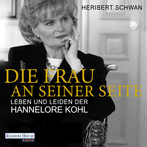 Hoerbuch Die Frau an seiner Seite - Heribert Schwan - Bodo Primus
