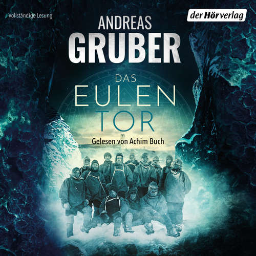 Hoerbuch Das Eulentor - Andreas Gruber - Achim Buch